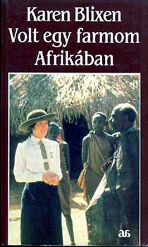 Volt egy farmom Afrikban