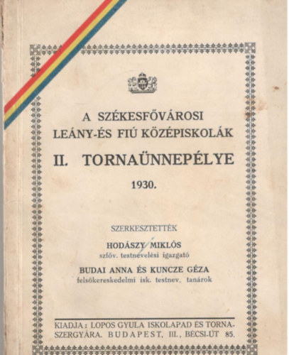 A Szkesfvrosi Leny- s Fi Kzpiskolk II. tornanneplye 1930
