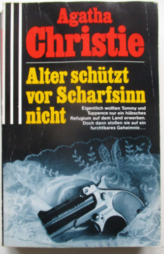 Agatha Christie - Alter Sch�tzt vor Scharfsinn Nicht