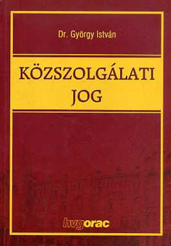 Gyrgy Istvn - Kzszolglati jog