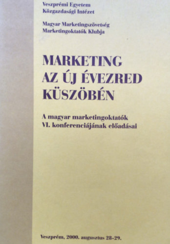 Marketing az j vezred kszbn