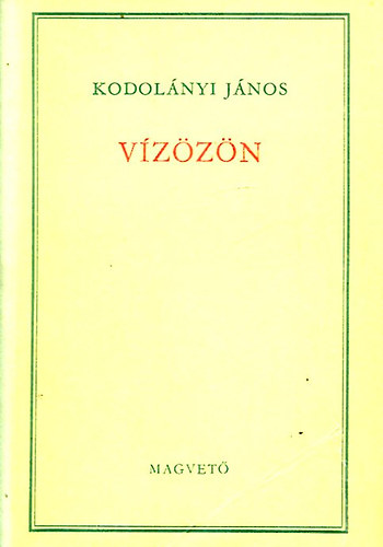 Kodolnyi Jnos - Vzzn