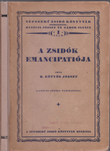 A zsidk emancipatija (Npszer zsid knyvtr 1. szm)