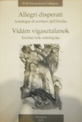 Ludmann gnes  (szerk.) - Vidm vigasztalanok