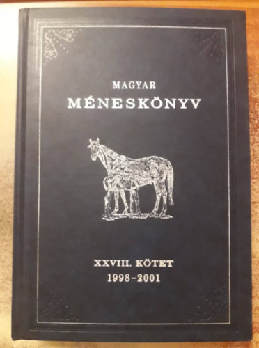 Magyar mnesknyv XXVIII. ktet 1998-2001 + Mnesknyv I. ktet 1998-2001