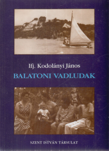 Balatoni vadludak (dedik�lt)