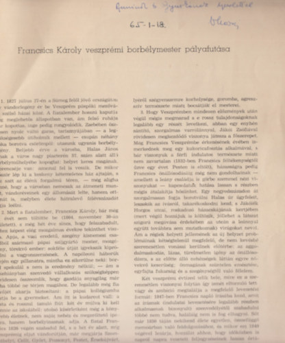 Francsics Károly veszprémi borbélymester pályafutása (Dedikált)