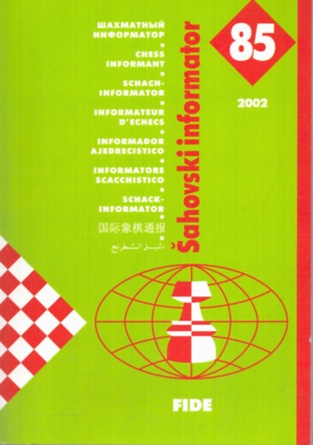 Tbb szerkeszt - Sahovski informator 85 (VI-IX 2002)