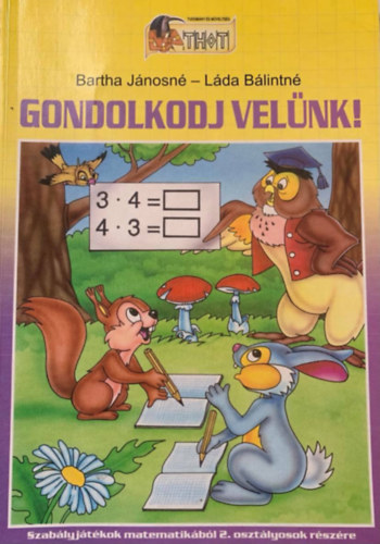 Gondolkodj velnk! 2. osztlyosok szmra