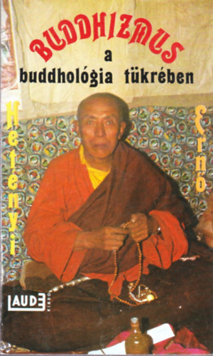 Buddhizmus a buddholgia tkrben