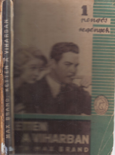 Ketten a viharban (1 peng�s reg�nyek)