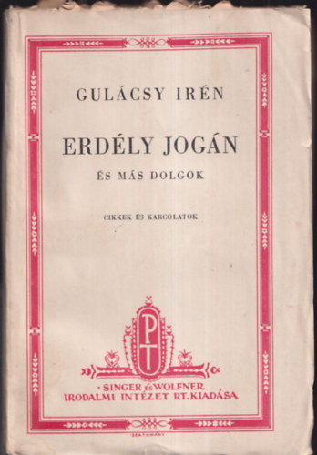 Erdly jogn s ms dolgok (Cikkek, karcolatok)