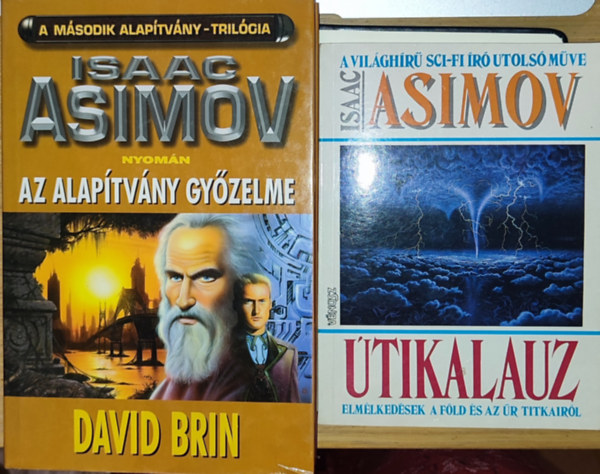 2db sci-fi knyv - Isaac Asimov-tikalauz, David Brin-Az Alaptvny gyzelme