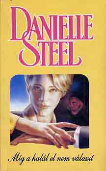 M�g a hal�l el nem v�laszt