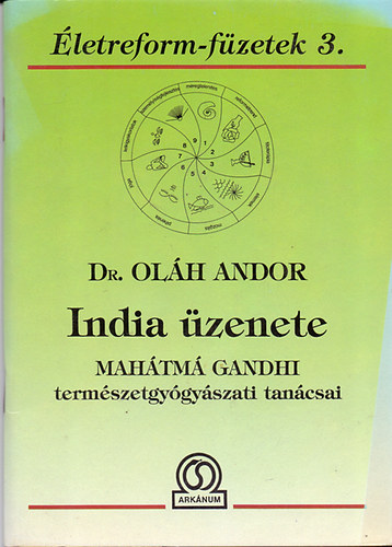 India zenete - Mahtm Gandhi termszetgygyszati tancsai