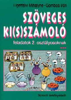Ligetfalvi Mihlyn - Szveges ki(s)szmol 2.o.