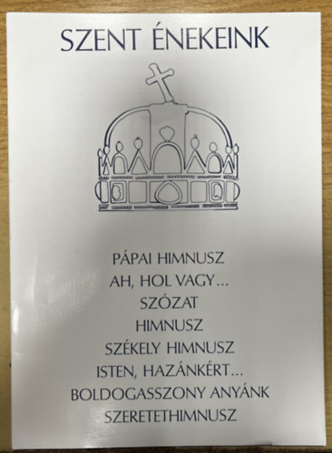 Nagy Gyula - Szent énekeink