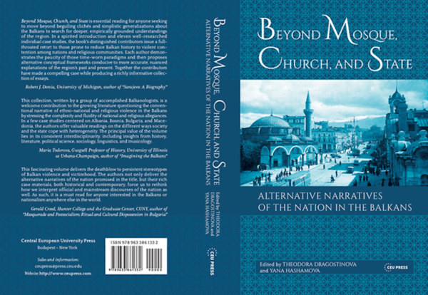Beyond Mosque, Church, and State: Alternative Narratives of the Nation in the Balkans