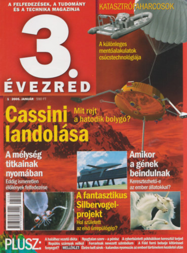 3. vezred - A felfedezsek, a tudomny s a technika magazinja - 2005/1. szm