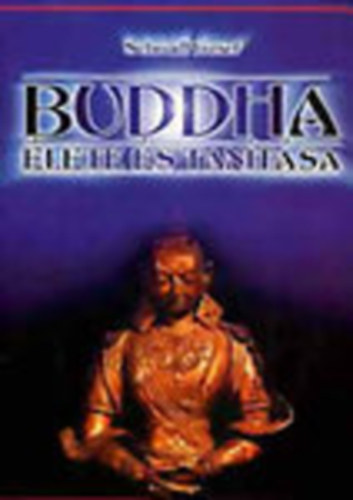 Buddha lete s tantsa (zsia vilgossga)- reprint