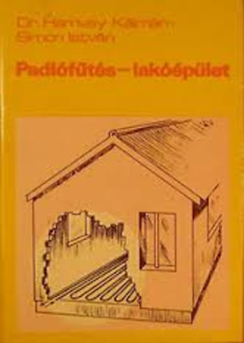 Dr. Hamvay K.- Simon I. - Padlfts-lakplet (lakossgi tjkoztat)