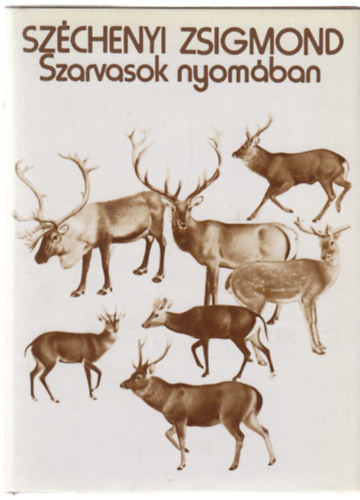 Szarvasok nyom�ban