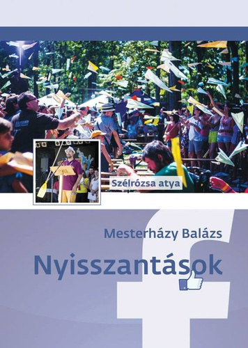 Mesterhzy Balzs - Nyisszantsok (Szlrzsa atya)