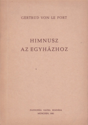 Himnusz az egyh�zhoz