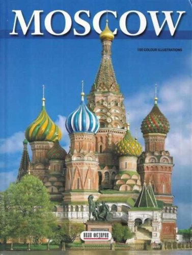 Moscow: The Kremlin, Red Square, All Moscow Trinity-St Sergius Monastery - Moszkva