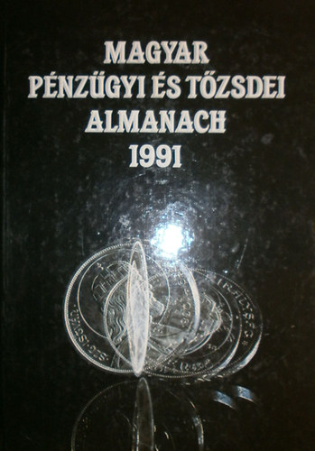 Magyar pnzgyi s tzsdei Almanach 1991