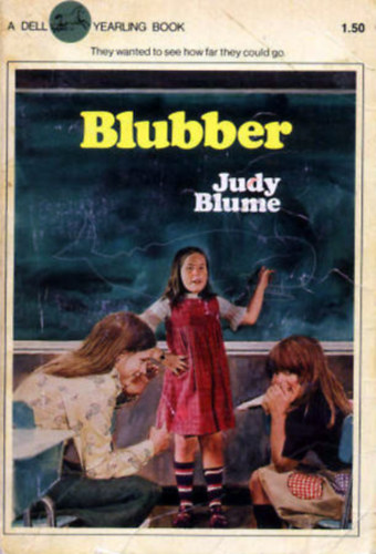 Judy Blume - Blubber
