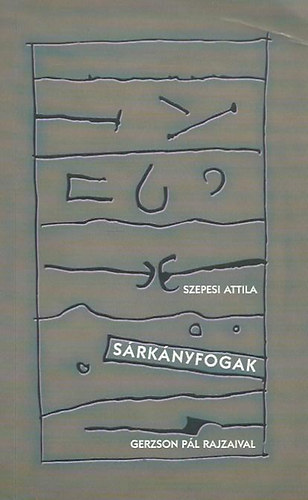 Szepesi Attila - Srknyfogak (DEDIKLT)