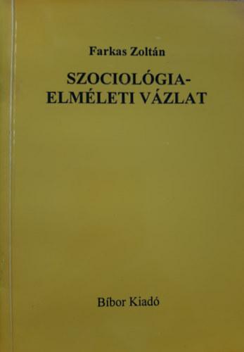Szociolgiaelmleti vzlat