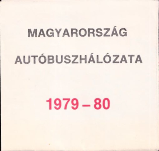 Magyarorszg autbuszhlzata 1979-80