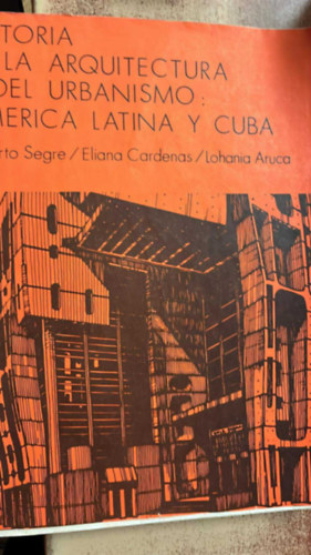 Historia de la arquitectura y del urbanismo america latina y cuba