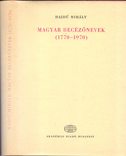 Magyar becznevek (1770-1970) - Dediklt