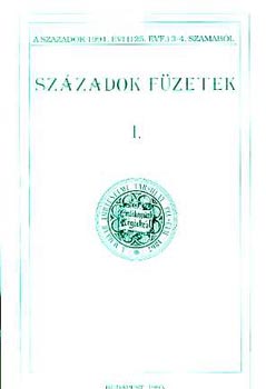 Szzadok fzetek 1. (1993. vi 125. vf. 3-4. szmbl)