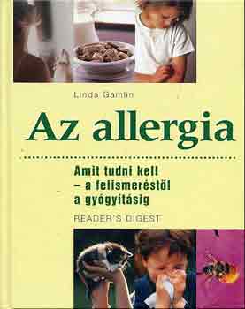 Az allergia (amit tudni kell-a felismerstl a gygytsig)