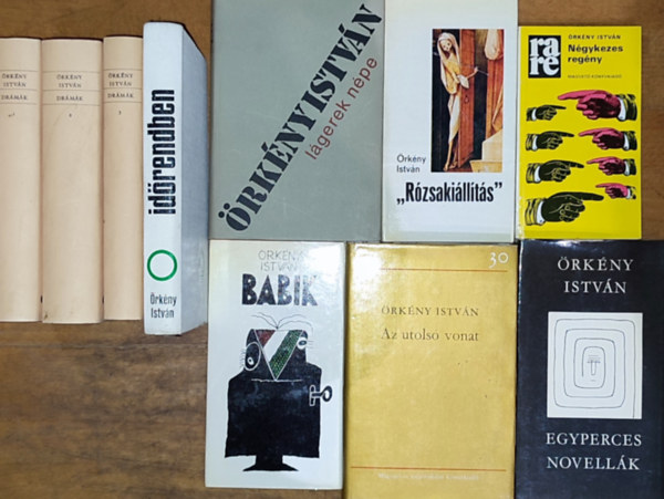 10 db rkny Istvn m - Drmk I-III., Idrendben, Lgerek npe, Az utols vonat, Egyperces novellk, ,,Rzsakillts", Babik, Ngykezes regny