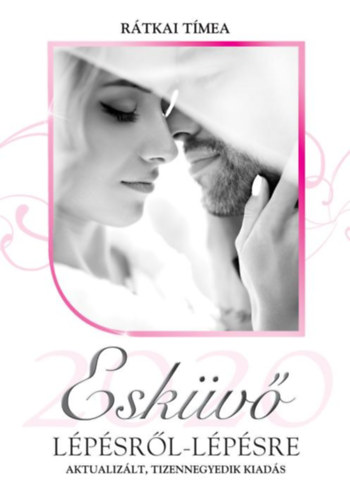 Esk�v� l�p�sr�l-l�p�sre 2020