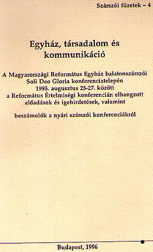 Tenke Sndor  (szerk.) - Egyhz, trsadalom s kommunikci