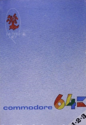 Commodore 64 Első hét
