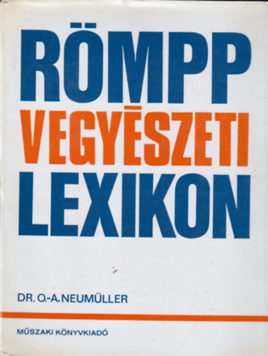 Otto-Albrecht Neumller - Rmpp Vegyszeti lexikon 3. L-P