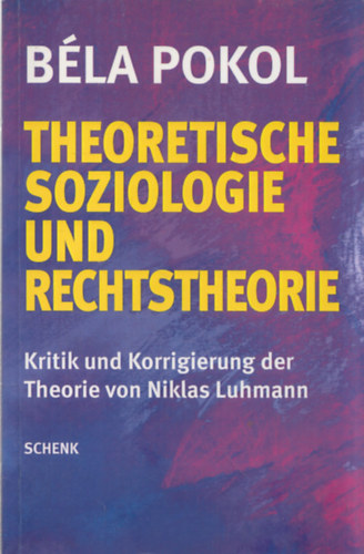 Pokol Bla - Theoretische Soziologie und Rechtstheorie (dediklt)