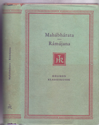 Mah�bh�rata - R�m�jana (Helikon Klasszikusok)