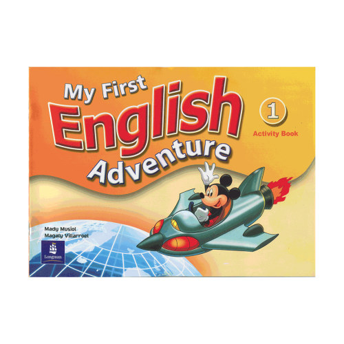 Magaly Villarroel Mady Muisol - My First English Adventure 1.(Cd-t nem tartalmaz a knyv)
