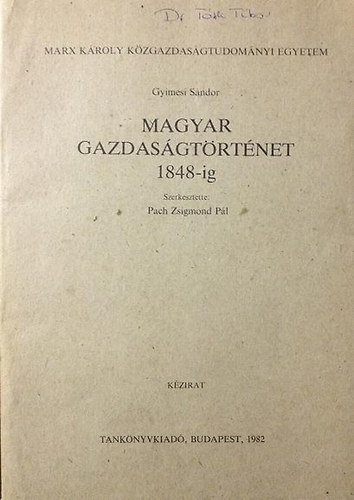 Magyar gazdasgtrtnet 1848-ig