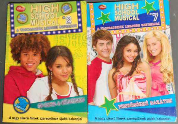 High School Musical 2 Mindrkk bartok + 7 Ez maga a kltszet