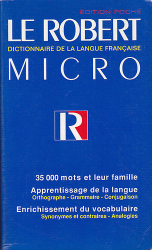 Le Robert Micro: Dictionnaire De La Langue Francaise Edition Poche