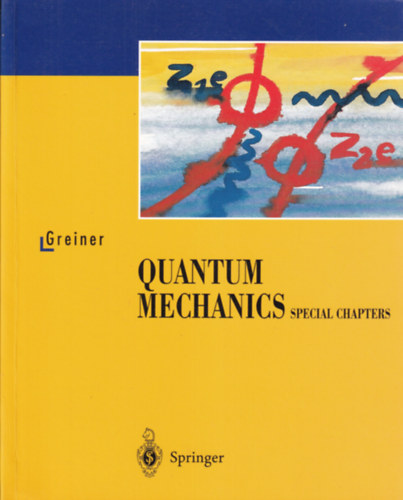 Walter Greiner - Quantum Mechanics